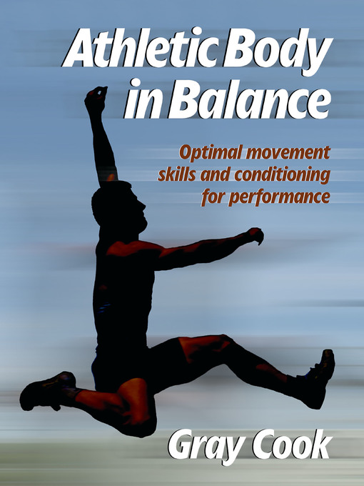 Title details for Athletic Body in Balance by Gray Cook - Available
